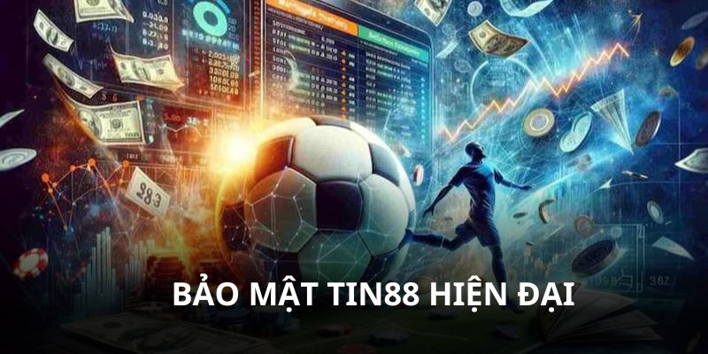 Bảo mật nhà cái Tin88 quy định chặt chẽ, chính xác